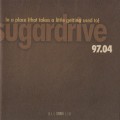 Buy Sugardrive - In A Place (That Takes A Little Getting Used To) Mp3 Download