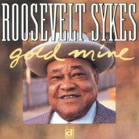 Purchase Roosevelt Sykes - Gold Mine: Live In Europe