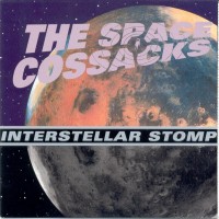 Purchase The Space Cossacks - Interstellar Stomp