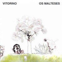 Purchase Vitorino - Os Malteses (Vinyl)