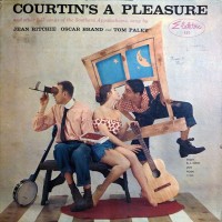 Purchase Tom Paley - Courting's A Pleasure & Other Folk Songs Of The Southern Appalachians (With Jean Ritchie & Oscar Brand) (Vinyl) CD1