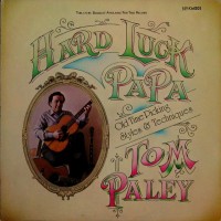 Purchase Tom Paley - Hard Luck Papa (Vinyl)