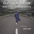 Buy Clifton Anderson - Been Down This Road Before Mp3 Download