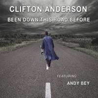 Purchase Clifton Anderson - Been Down This Road Before
