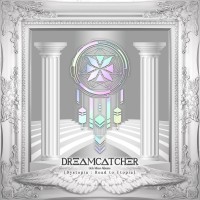 Purchase Dreamcatcher - [Dystopia : Road To Utopia]