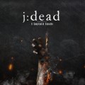 Buy J:dead - A Complicated Genocide Mp3 Download