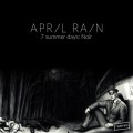 Buy April Rain - Seven Summer Days: Noir Mp3 Download