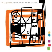 Purchase Mice Parade - Focus On The Roller Coaster (CDS)