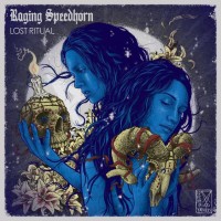 Purchase Raging Speedhorn - Lost Ritual
