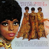 Purchase Diana Ross & The Supremes - Cream Of The Crop (Vinyl)
