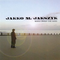 Purchase Jakko M. Jakszyk - Waves Sweep The Sand
