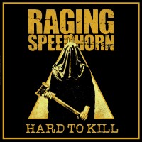 Purchase Raging Speedhorn - Hard To Kill