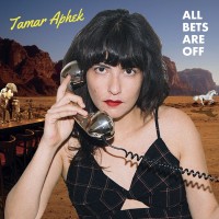 Purchase Tamar Aphek - All Bets Are Off