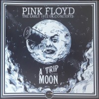 Purchase Pink Floyd - A Trip To The Moon - The Early 1972 Concerts CD3