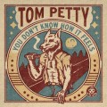 Buy Tom Petty - You Don't Know How It Feels (Home Recording) (CDS) Mp3 Download