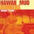 Buy Hawaii Mud Bombers - Mondo Primo Mp3 Download