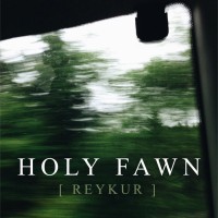 Purchase Holy Fawn - Reykur (CDS)