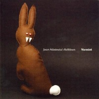 Purchase Jason Adasiewicz - Varmint (Rolldown)