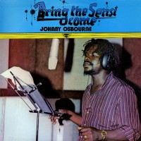 Purchase Johnny Osbourne - Bring The Sensi Come (Vinyl)