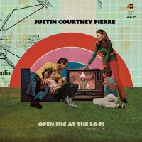 Purchase Justin Pierre - Open Mic At The Lo-Fi: Vol. 1
