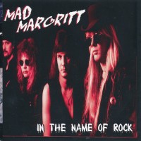 Purchase Mad Margritt - In The Name Of Rock