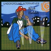 Purchase Nick Holder - Underground Alternatives