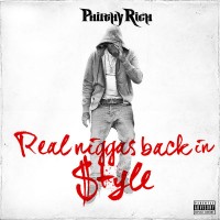Purchase Philthy Rich - Real Niggas Back In Style