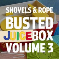 Purchase Shovels & Rope - Busted Jukebox Vol. 3