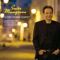 Purchase Olivier Hutman Quartet - Suite Mangrove