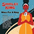 Buy Shirley King - Blues For A King (With Joe Louis Walker) Mp3 Download