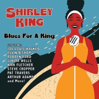 Purchase Shirley King - Blues For A King (With Joe Louis Walker)