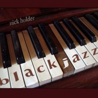 Purchase Nick Holder - Black Jazz