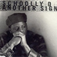 Purchase Schoolly D - Another Sign (VLS)