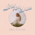 Buy Hailey Whitters - Living The Dream (Deluxe Edition) Mp3 Download