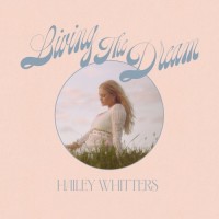 Purchase Hailey Whitters - Living The Dream (Deluxe Edition)