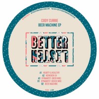 Purchase Cody Currie - Beer Machine (EP)