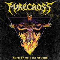 Purchase Fyrecross - Burn Them To The Ground (EP)