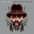 Buy Ghetto Priest - Every Man For Every Man Mp3 Download