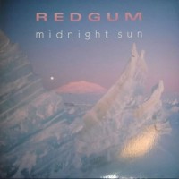 Purchase Redgum - Midnight Sun