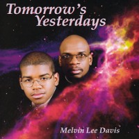 Purchase Melvin Davis - Tomorrow's Yesterdays