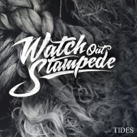 Purchase Watch Out Stampede! - Tides