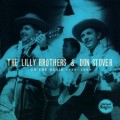 Buy The Lilly Brothers - On The Radio 1952-1953 (With Don Stover) Mp3 Download