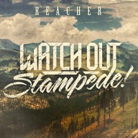 Purchase Watch Out Stampede! - Reacher