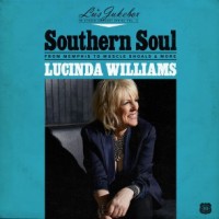 Purchase Lucinda Williams - Lu's Jukebox Vol 2 - Southern Soul: From Memphis To Muscle Shoals