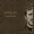 Buy Padraig Jack - Making Sand Mp3 Download