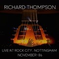 Buy Richard Thompson - Live At Rock City Nottingham 1986 Mp3 Download