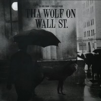 Purchase Tha God Fahim & Your Old Droog - Tha Wolf On Wall St.