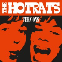 Purchase The Hotrats - Turn Ons (EP)
