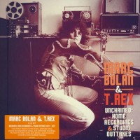 Purchase Marc Bolan - Unchained. Home Recordings & Studio Outtakes 1972-1977 CD1