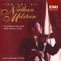 Purchase Nathan Milstein - The Art Of Nathan Milstein CD1